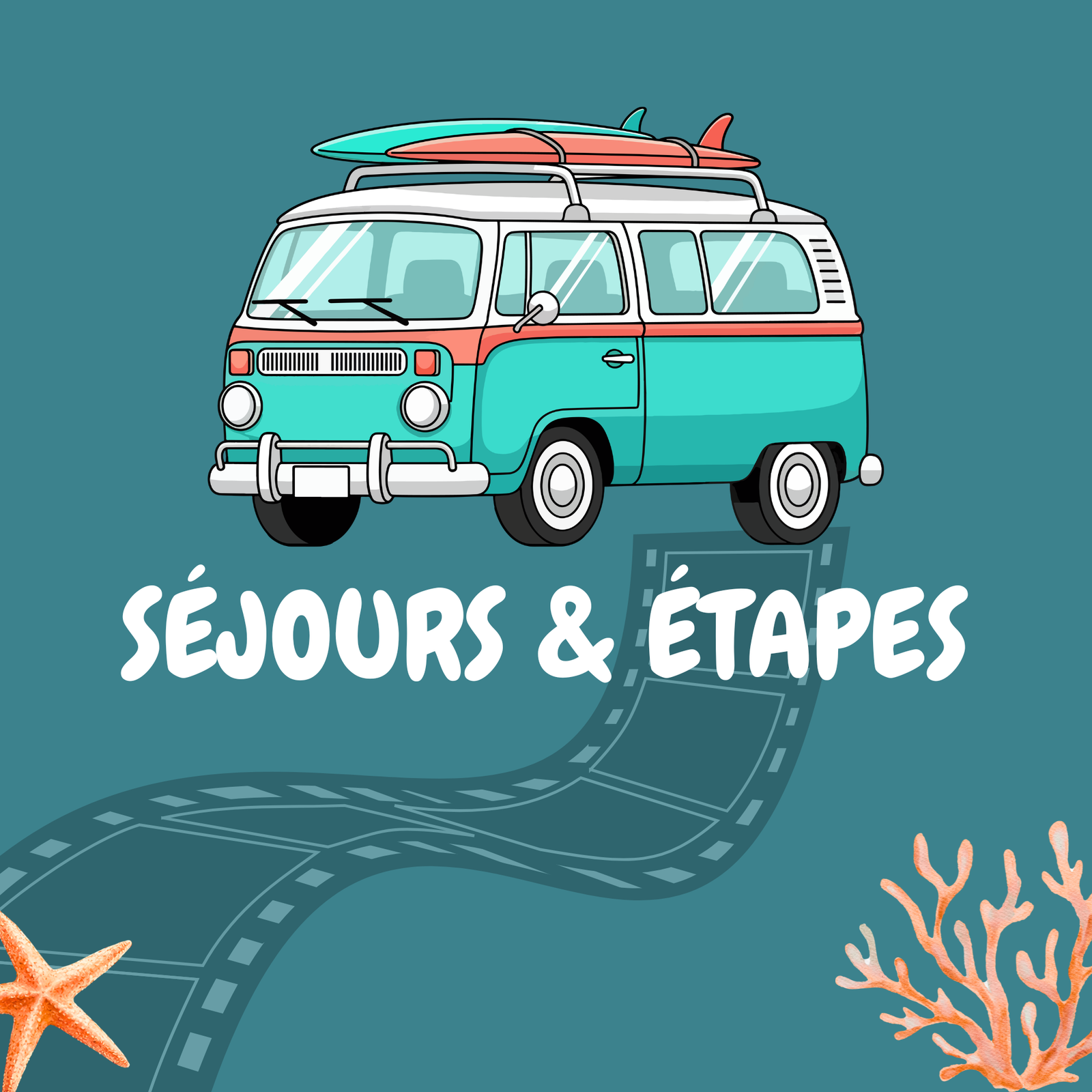 Séjours & étapes